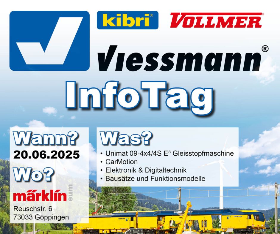 Märklin Digital & Viessmann Modelltechnik live erleben
